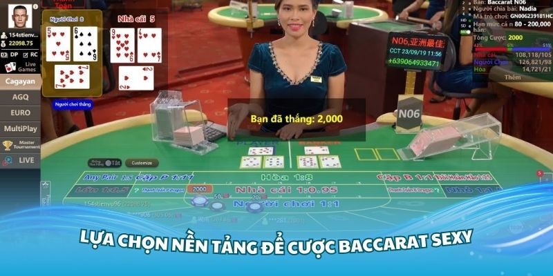 Có thể lựa chọn nền tảng để cược Baccarat Sexy