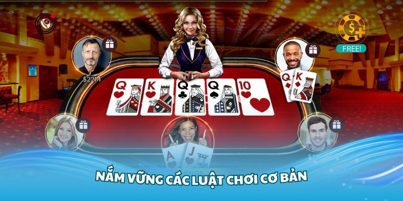 Nắm vững các luật chơi cơ bản của game bài Poker 2024