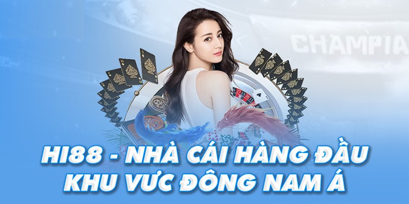 Hi88 được mệnh danh là nhà cái uy tín top đầu tại Việt Nam